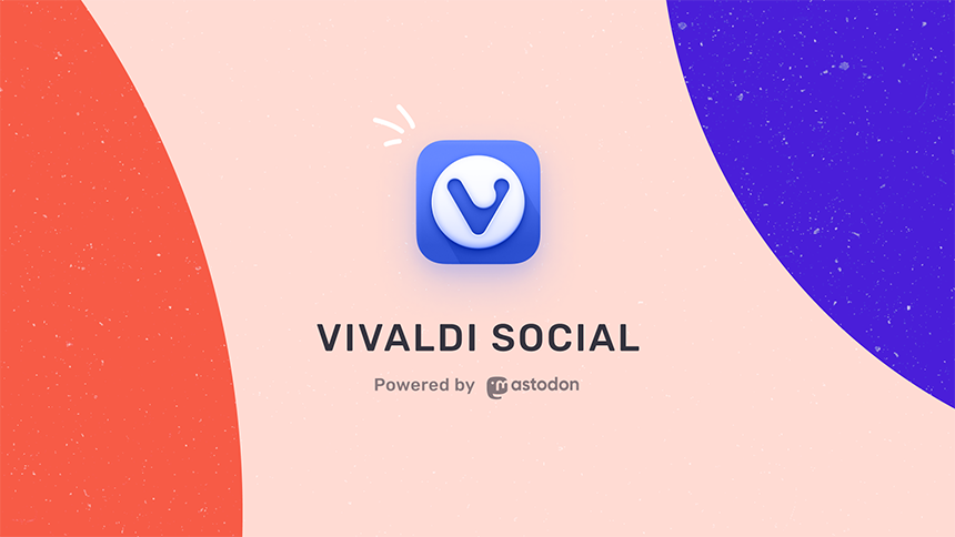 Vivaldi Social powered by Mastodon